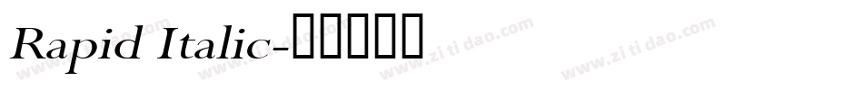 Rapid Italic字体转换